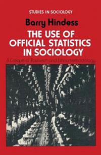 The Use of Official Statistics in Sociology