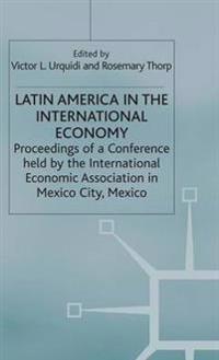 Latin America in the International Economy