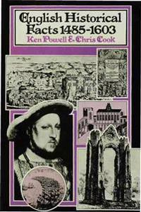 English Historical Facts 1485–1603
