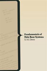 Fundamentals of Data Base Systems