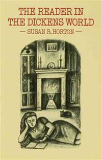 The Reader in the Dickens World
