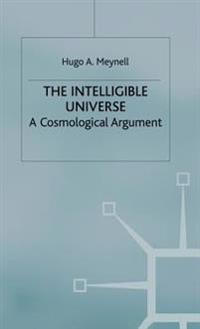 The Intelligible Universe