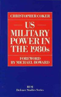 US Military Power in the 1980s