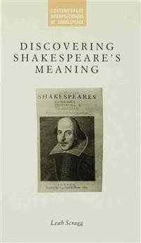 Discovering Shakespeare's Meaning
