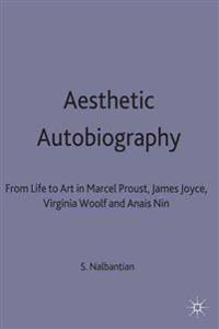 Aesthetic Autobiography