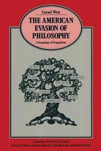 Bokomslag för "The American Evasion of Philosophy"