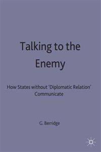Talking to the Enemy