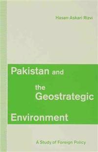 Pakistan and the Geostrategic Environment