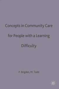 Concepts in community care for people with a learning difficulty