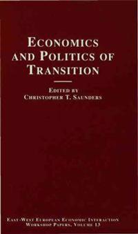Economics and Politics of Transition