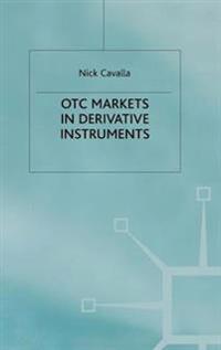 OTC Markets in Derivative Instruments