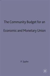 The Community Budget for an Economic and Monetary Union