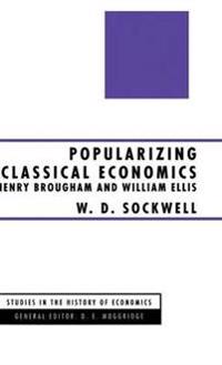 Popularizing Classical Economics