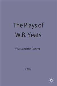 The Plays of W.B. Yeats