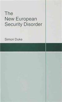 The New European Security Disorder