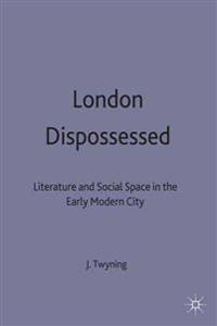 London Dispossessed