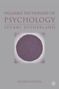 The Macmillan Dictionary of Psychology