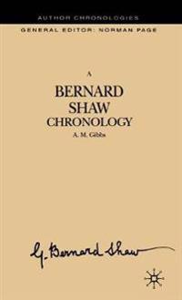 A Bernard Shaw Chronology