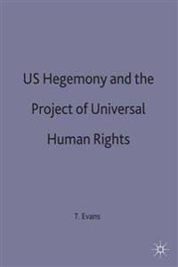 US Hegemony and the Project of Universal Human Rights