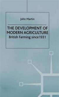 The Development of Modern Agriculture