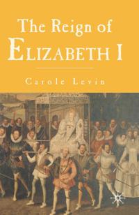 Bokomslag för "The Reign of Elizabeth 1"