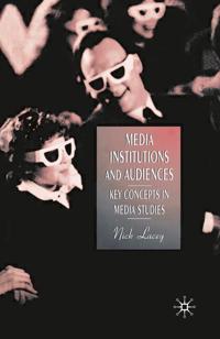 Bokomslag för "Media, Institutions and Audiences"