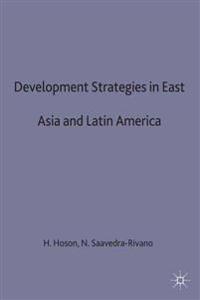 Development Strategies in East Asia and Latin America