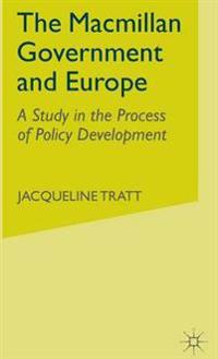 The Macmillan Government and Europe