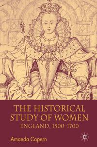 Bokomslag för "The Historical Study of Women"