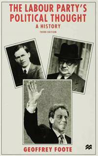 Bokomslag för "The Labour Party's Political Thought"