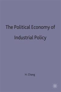 Bokomslag för "The Political Economy of Industrial Policy"