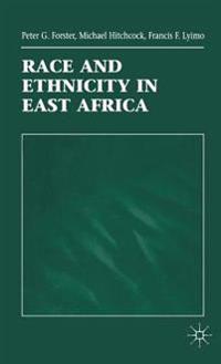 Race and Ethnicity in East Africa