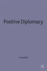 Positive Diplomacy