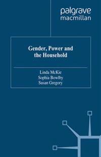 Bokomslag för "Gender, Power and the Household"