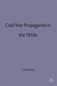 Cold-War Propaganda in the 1950s