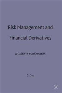 Risk Management and Financial Derivatives