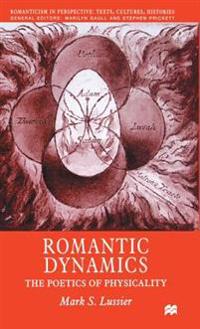 Romantic Dynamics