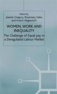 Women, Work and Inequality