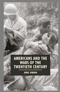 Bokomslag för "Americans and the Wars of the Twentieth Century"