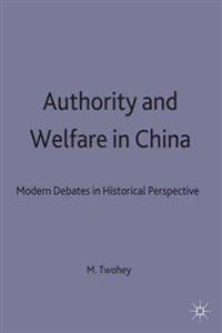 Authority and Welfare in China