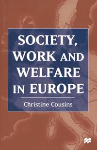 Bokomslag för "Society, Work and Welfare in Europe"