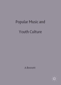 Popular Music and Youth Culture