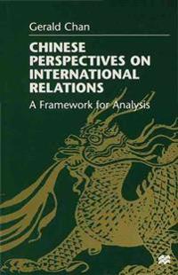 Chinese Perspectives on International Relations