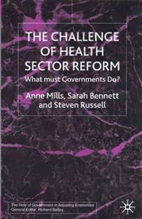 The Challenge of Health Sector Reform