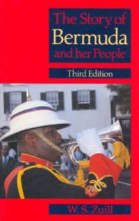 The Story of Bermuda and her People 3e