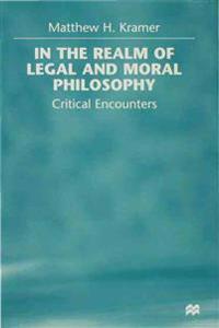 In the Realm of Legal and Moral Philosophy