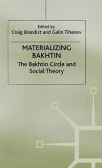 Materializing Bakhtin