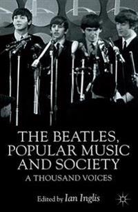 Bokomslag för "The Beatles, Popular Music and Society"