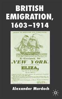 British Emigration, 1603-1914