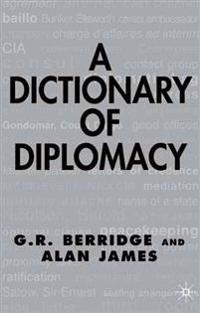 A Dictionary of Diplomacy